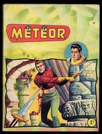 Météor Album Numéro 589 La Terre Est Folle - Cités Volantes De 1960 - Meteor