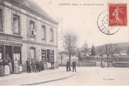 AUNEUIL  Avenue De La GARE( Plan Animé  Devant Des Commerces ) - Auneuil