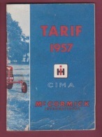 130218 Livret Publicitaire Agriculture 1957 Tarif Tracteur Machine CIMA MC CORMICK Semoir Faucheuse Charrue Attelage - Agriculture