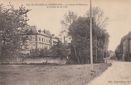 SAINT-JULIEN-en-GENEVOIS: La Sous-Préfecture Et Entrée De La Ville - Saint-Julien-en-Genevois