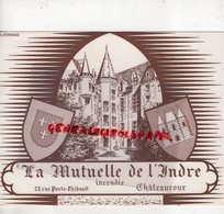 36- CHATEAUROUX- RARE GRAND BUVARD LA MUTUELLE DE L' INDRE-25 RUE PORTE THIBAULT -IMPRIMERIE E. COURCHINOUX - Bank & Insurance