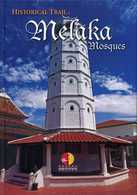 Livre - Historical Trail Melaka Mosques - Malaisie - Asie