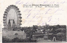 AK Wien - Gruss Vom Wiener Riesenrad - K.k. Prater - Ca. 1900 (37743) - Prater