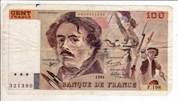 Billet De 100 Cent Francs Delacroix 1991 - 321390 - 100 F 1978-1995 ''Delacroix''