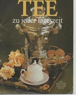 TEE ZU JEDER TAGESZEIT - VERLAG DER FRAU 1979 - Manger & Boire