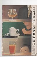 GETRÄNKE FÜR ALLE - VERLAG DER FRAU 1963 - Food & Drinks