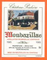 étiquette De Vin De Monbazillac Chateau Poulvère 1985 à Monbazillac - 75 Cl - Monbazillac