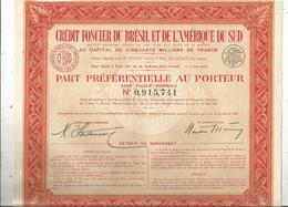 Part Préférentielle , 1941 ,CREDIT FONCIER DU BRESIL ET DE L'AMERIQUE DU SUD ,frais Fr 1.95 E - Other & Unclassified