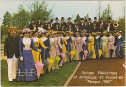 Vienne :  VOUILLE :  Groupe  Folklorique Et  Artistique - Vouille