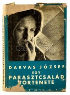 Darvas József: Egy Parasztcsalád Története. Bp.,é.n., Athenaeum, 187+1 P. Kiadói Félvászon-kötés, Kiadói Papír Védőborít - Sin Clasificación