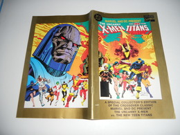 The Uncanny X-Men And The New Teen Titans (A Special Collector's Edition Of The Crossover Classic). 1995. Vo - Marvel