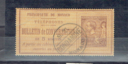 TIMBRE TELEPHONE MONACO - 1886 - OB - REPARE - Telefoonzegels