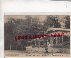 77- BARBIZON - HOTEL DE LA FORET - CARTE PRECURSEUR - Barbizon