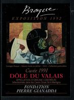 Rare // Etiquette De Vin // Art- Peinture-Tableau // Dôle Du Valais 1991, Braque Fondation Gianada - Arte