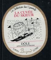 Rare // Etiquette De Vin // Ski // Dôle, La Cuvée Du Skieur - Ski