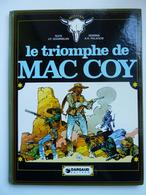 Mac Coy, Le Triomphe De Mac Coy, En EO En TBE - Mac Coy