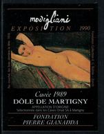 Rare // Etiquette De Vin // Art-Peinture-Tableau-sculpture // Dôle, Modigliani, Fondation Gianadda - Kunst