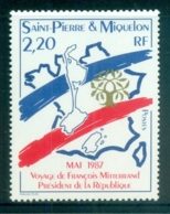 St Pierre & Miquelon 1987 Pres. Mitterand Visit MUH - Non Classés