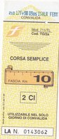 FERROVIE DELLO STATO /  Biglietto Corsa Semplice _ Fascia Km 10 - World