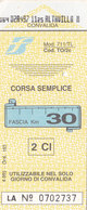 FERROVIE DELLO STATO /  Biglietto Corsa Semplice _ Fascia Km 30 - World