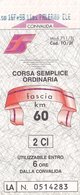 FERROVIE DELLO STATO /  Biglietto Corsa Semplice _ Fascia Km 60 - Mundo