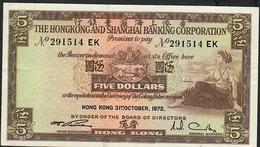 HONG-KONG P181e. 5 DOLLARS 1972 #EK   XF-AU - Hong Kong