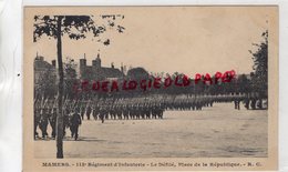 72- MAMERS- 115 E REGIMENT INFANTERIE  LE DEFILE PLACE DE LA REPUBLIQUE - Mamers