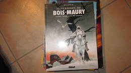 ITINERAIRES  DE BOIS MAURY    GLENAT  PAUL HERMAN - Tours De Bois-Maury, Les