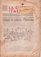 °°° La Cucina Italiana Roma 1937 Febbraio A. 9  °°° - Natur, Garten, Küche