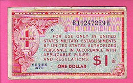 MILITARIA - MILITARY PAYMENT CERTIFICATE SERIE 471 - 1947 NON DATE  -  ONE 1 DOLLAR CERTIFICAT DE PAIEMENT MILITAIRE - 1947-1948 - Reeksen 471