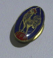 RUGBY - FEDERATION FRANÇAISE DE RUGBY - Insigne De Boutonnière - Rugby