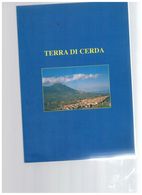 TERRA DI CERDA CON AMPIA DEDICA ALLA TARGA FLORIO 108 PAG. FUORI COMMERCIO - Sport