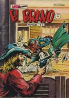 EL BRAVO N° 44  BE MON JOURNAL  05-1981 - Mon Journal
