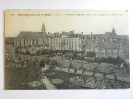 CPA (22) Côtes D'Armor - Communauté De Créhen - Ancienne Chapelle Et Nouvelle Chapelle De La Providence - Créhen