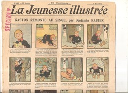 La Jeunesse Illustrée N°480 Du 5 Mai 1912 Gaston Remonte Au Singe Par Benjamin Rabier - Jeunesse Illustrée, La