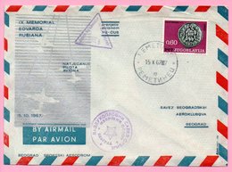 Cover - Pilots Exhibition - 9th Memorial Of Edvard Rusian, Remetinec, 15.10.1967., Yugoslavia, Airmail/Par Avion - Posta Aerea