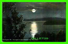 BURLINGTON, VT - MOONLIGHT ON LAKE CHAMPLAIN NEAR ROCK POINT - TRAVEL IN 1910 - THE HUGH C. LEIGHTON CO - - Burlington