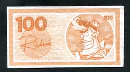 Billet De Banque Fantaisie (de Jeu ?) "100 / Richie" Banknote - Fiktive & Specimen