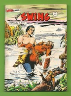 Captain Swing N° 222 (1ère Série) - Editions Aventures Et Voyages - Dépôt Légal : Décembre 1984 - TBE / Neuf - Captain Swing