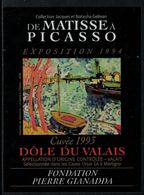 Rare // Etiquette De Vin // Art-Peinture // Dôle Du Valais, De Matisse à Picasso - Arte