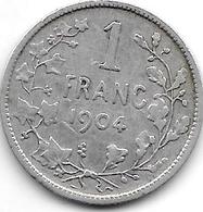 *belguim 1 Franc  Leopold II  1904 French  Fr+ - 1 Frank