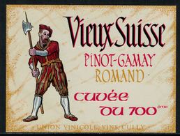 Rare // Etiquette De Vin // Uniformes // Pinot-Gamay, Vieux Suisse - Uniformes Anciens