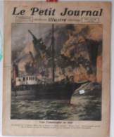 Journaux, "Le Petit Journal" Illustré -  N° 1597 - 1er/08/1921 - Une Catastrophe En Mer - Frais De Port : € 1.95 - Le Petit Journal