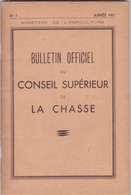 BULLETIN  OFFICIEL DU CONSEIL SUPERIEUR DE LA  CHASSE ,,,1951 ,,,,TBE - Chasse & Pêche