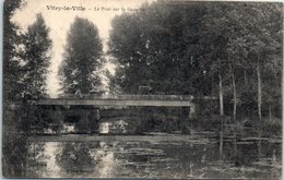 51 - VITRY La VILLE -- Le Pont Sur La Guenelle - Vitry-la-Ville