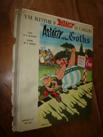 1963  Astérix Et Les Goths  - 3e édition 1963 -             Editeur N° 121 - Asterix