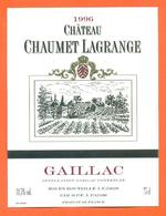 étiquette De Vin De Gaillac Chateau Chaumet Lagrange 1996 DPF à 33100 - 75 Cl - Gaillac