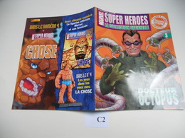 MARVEL SUPER HEROES  COLLECTION OFFICIEL AVEC POSTER AU CENTRE  N°3 DOCTEUR OCTOPUS  TBE C2 - Strange