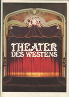 Berlin - Theater Des Westens - 44 Seiten Mit Vielen Abbildungen - Herausgegeben Im Zuge Der Wiedereröffnung 1978 - Theater & Drehbücher