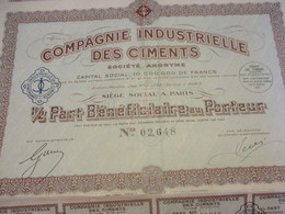 1/2 Part Bénéficiaire Au Porteur/ Cie Ind. Des CIMENTS/Chaix /PARIS// 1935             ACT158 - Industrie